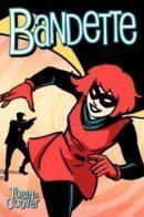 Bandette / Бандитка
