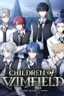 Dark Moon : Children of the Vimfield / Темная Луна : Дети Вамфилда