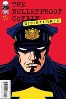 Bulletproof Coffin: Disinterred / Пуленепробиваемый гроб: Байки из склепа