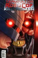 Terminator/RoboCop: Kill Human / Терминатор/РобоКоп: Смерть людям