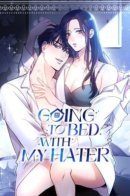 Going To Bed With My Hater / В постели со своим ненавистником