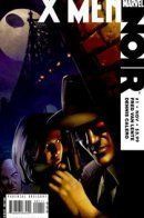 X-Men Noir / Люди Икс: Нуар