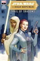 Star Wars: The High Republic – Trail Of Shadows / Звёздные Войны: Высшая Республика – Испытание тенями