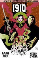 The League of Extraordinary Gentlemen: Century / Лига выдающихся джентльменов: Столетие