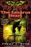 The Crow: The Lazarus Heart / Ворон: Сердце Лазаря