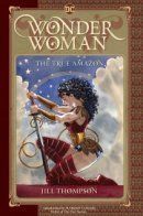 Wonder Woman: The True Amazon / Чудо-женщина: Настоящая амазонка
