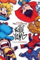 The Marvel Art of Skottie Young / Marvel Art of Skottie Young