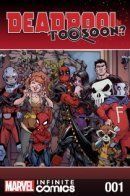 Deadpool: Too Soon? / Дэдпул: Рановато?