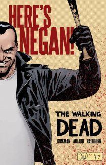 Ходячие мертвецы: А вот и Ниган