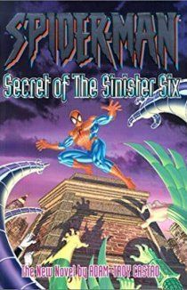 Человек-паук: Секрет Зловещей шестёрки