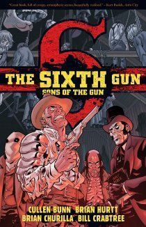 Шестая пушка: Сыновья пистолета