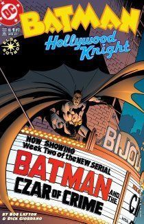 Бэтмен: Голливудский Рыцарь