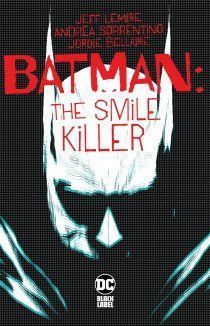 Бэтмен: Улыбающийся убийца